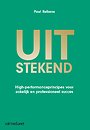 Uitstekend - High-performanceprincipes voor zakelijk en professioneel succes