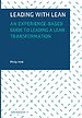 Leidinggeven aan lean transformaties Leidinggeven aan lean transformaties