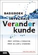 Basisboek Integrale Veranderkunde Basisboek Integrale Veranderkunde