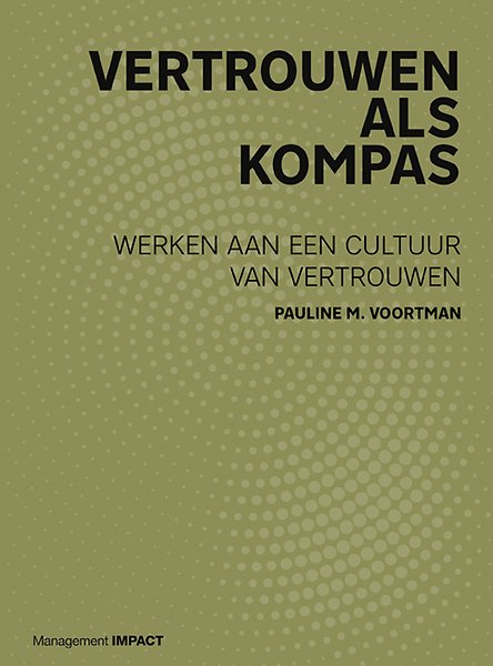 Betere Vertrouwen als kompas door Pauline Voortman (Boek) - Managementboek.nl ED-18