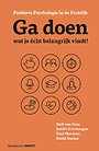 Ga doen wat je écht belangrijk vindt! Ga doen wat je écht belangrijk vindt!