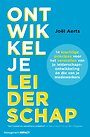 Ontwikkel je leiderschap Ontwikkel je leiderschap
