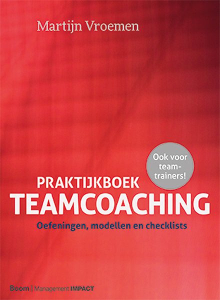 Wonderbaar Praktijkboek Teamcoaching door Martijn Vroemen (Boek EW-93