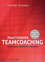 Praktijkboek Teamcoaching Praktijkboek Teamcoaching
