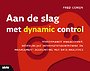 Aan de slag met dynamic control Aan de slag met dynamic control