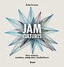 Jam Cultures Jam Cultures