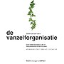 De Vanzelforganisatie De Vanzelforganisatie