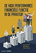 De High Performance Financiële Functie in de praktijk De High Performance Financiële Functie in de praktijk