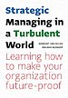 Strategisch managen in turbulente tijden