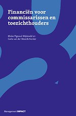 Financiën voor commissarissen en toezichthouders Financiën voor commissarissen en toezichthouders