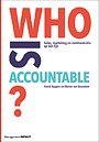 Who is accountable? Who is accountable?