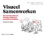 Visueel samenwerken Visueel samenwerken