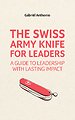 The Swiss Army Knife for Leaders