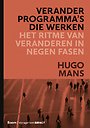 Veranderprogramma's die werken Veranderprogramma's die werken