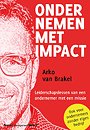 Ondernemen met impact Ondernemen met impact