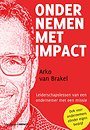 Ondernemen met impact Ondernemen met impact