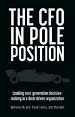 The CFO in Pole Position The CFO in Pole Position