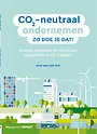 CO2-neutraal ondernemen - Zo doe je dat! CO2-neutraal ondernemen - Zo doe je dat!