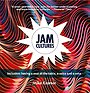 Jam Cultures