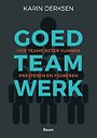 Goed teamwerk Goed teamwerk
