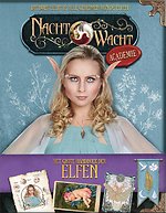 Nachtwacht : Nachtwacht Academy – Het Grote Handboek der Elfen