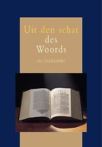 Uit den schat des Woords 66e jaargang