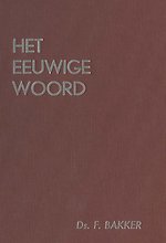 Het eeuwige Woord deel 3
