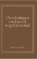 Overdenkingen rondom een weggelopen slaaf