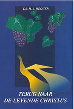 Terug naar de levende Christus