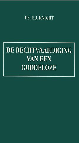 De rechtvaardiging van een goddeloze