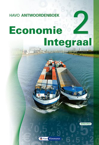 Economie Integraal havo Antwoordenboek 2