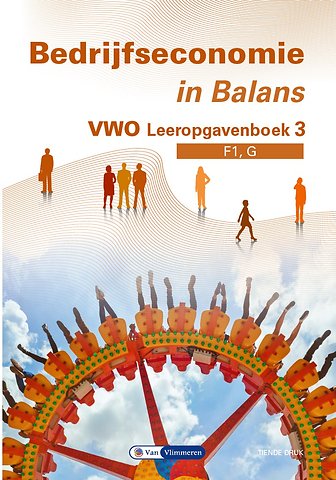 Bedrijfseconomie in Balans vwo leeropgavenboek 3