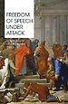 Freedom of Speech under Attack