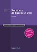 Recht van de Europese Unie Recht van de Europese Unie