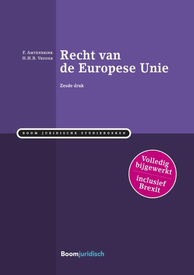 Recht van de Europese Unie Recht van de Europese Unie