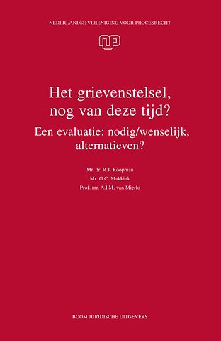 Het grievenstelsel, nog van deze tijd?