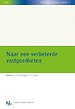 Naar een verbeterde vastgoedketen