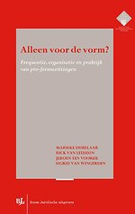 Alleen voor de vorm?