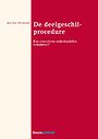 De deelgeschilprocedure De deelgeschilprocedure