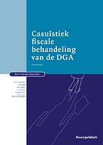 Casuïstiek fiscale behandeling van de DGA