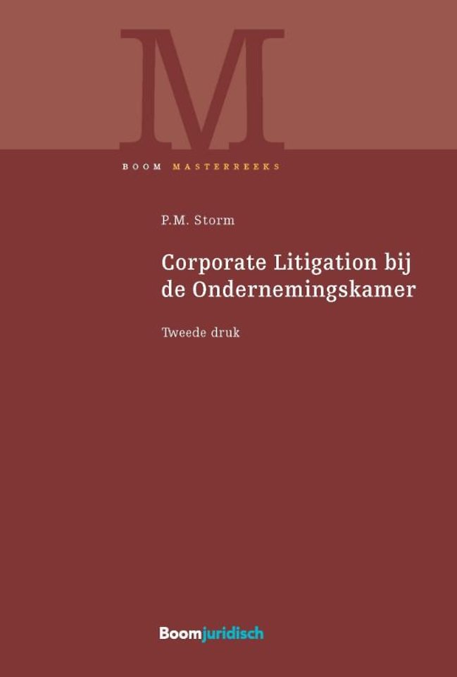 Corporate Litigation bij de Ondernemingskamer