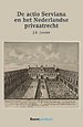 De actio Serviana en het Nederlandse privaatrecht