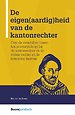 De eigen(aardig)heid van de kantonrechter