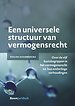 Een universele structuur van vermogensrecht