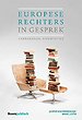 Europese rechters in gesprek Europese rechters in gesprek