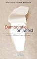Democratie ontrafeld Democratie ontrafeld