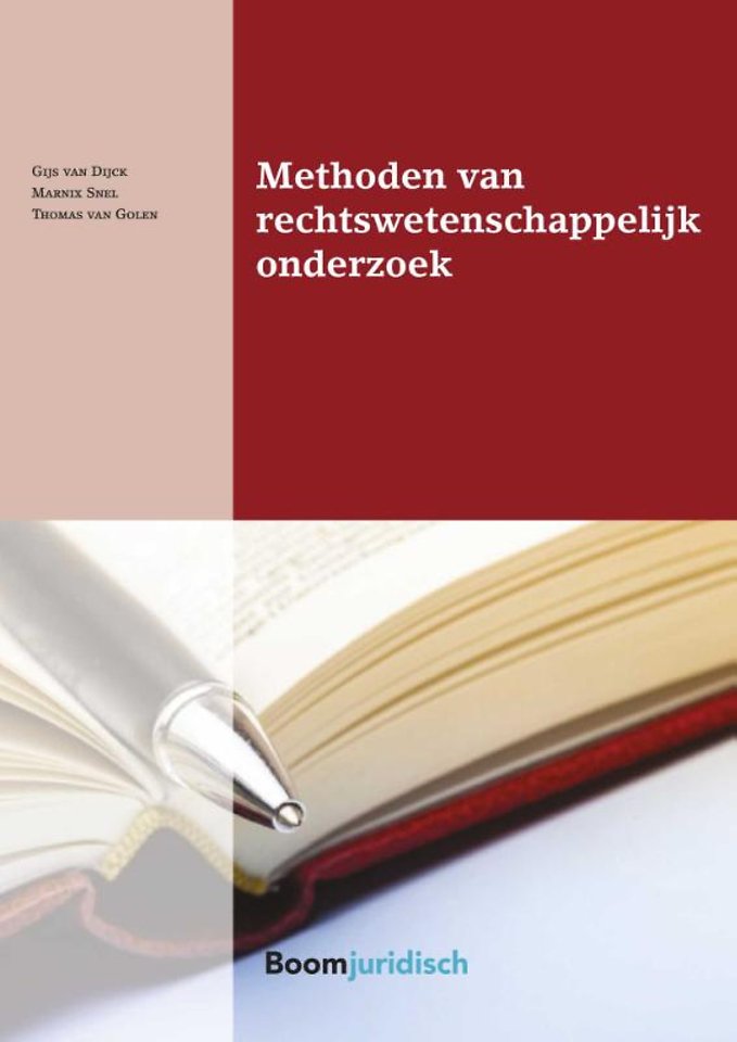 Methoden van rechtswetenschappelijk onderzoek Methoden van rechtswetenschappelijk onderzoek