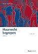 Huurrecht begrepen Huurrecht begrepen