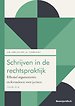 Schrijven in de rechtspraktijk Schrijven in de rechtspraktijk