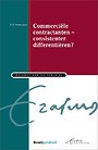 Commerciële contractanten – consistenter differentiëren?